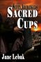 [Seven Archangels 02] • Sacred Cups